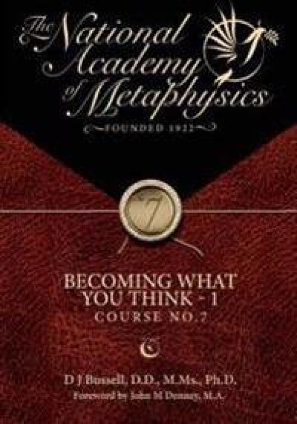 Becoming What You Think - 1