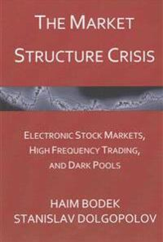 The Market Structure Crisis