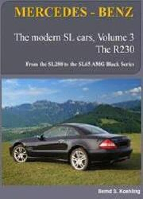 MERCEDES-BENZ, The modern SL cars, The R230