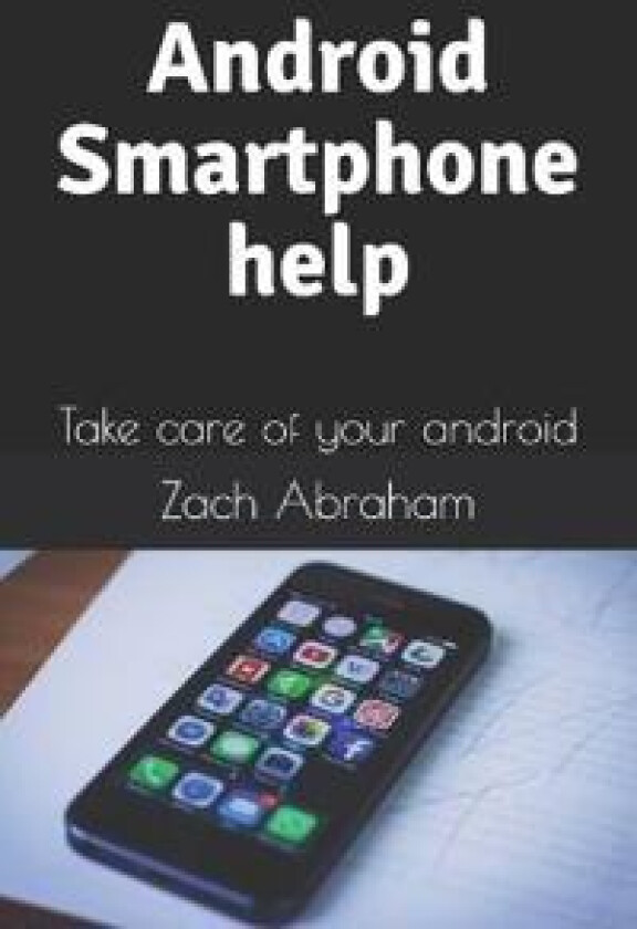 Android Smartphone help