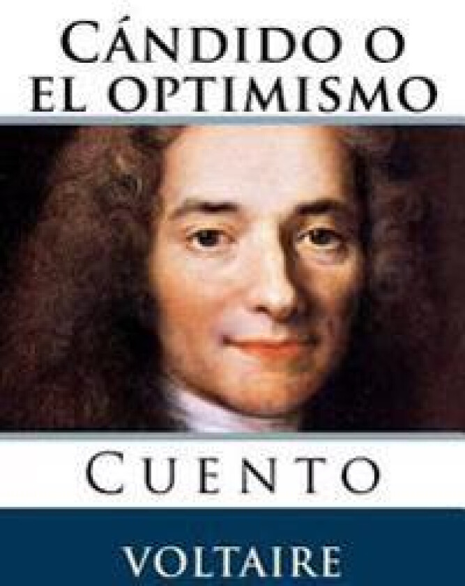 Candido o el optimismo: Cuento