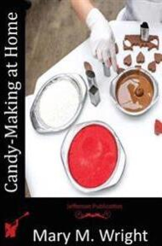 Candy-Making at Home