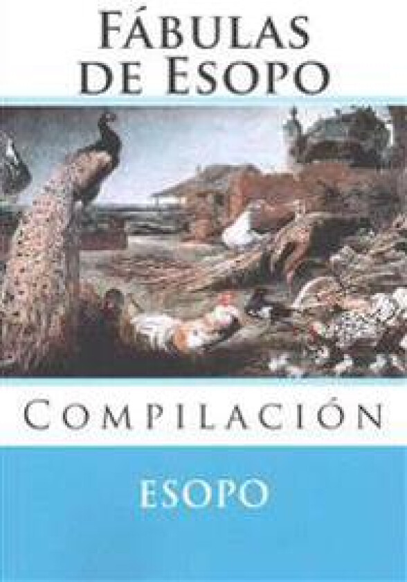 Fabulas de Esopo: Compilacion