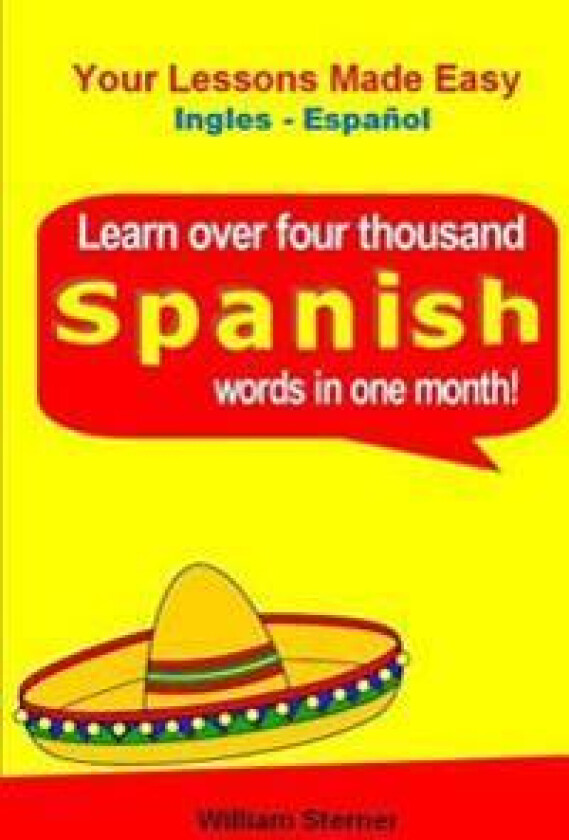Learn Over 4,000 Spanish Words (in a Month)