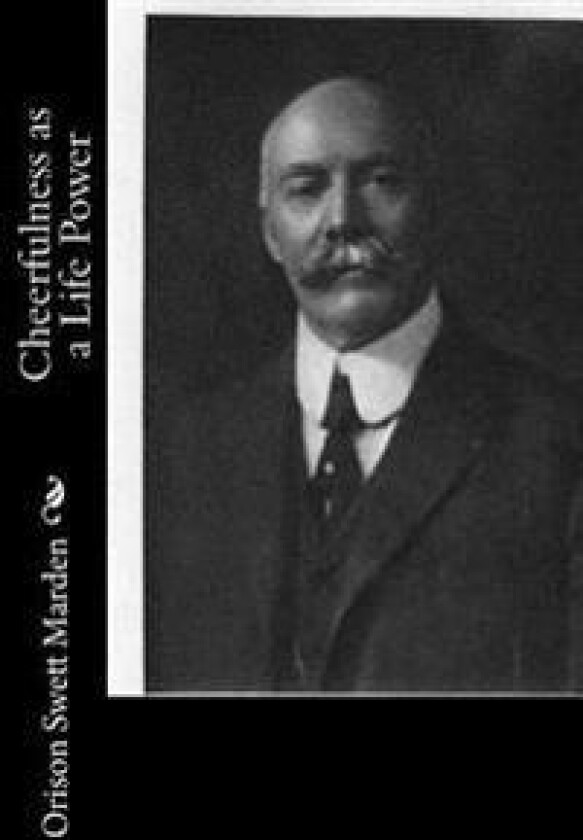 Cheerfulness as a Life Power