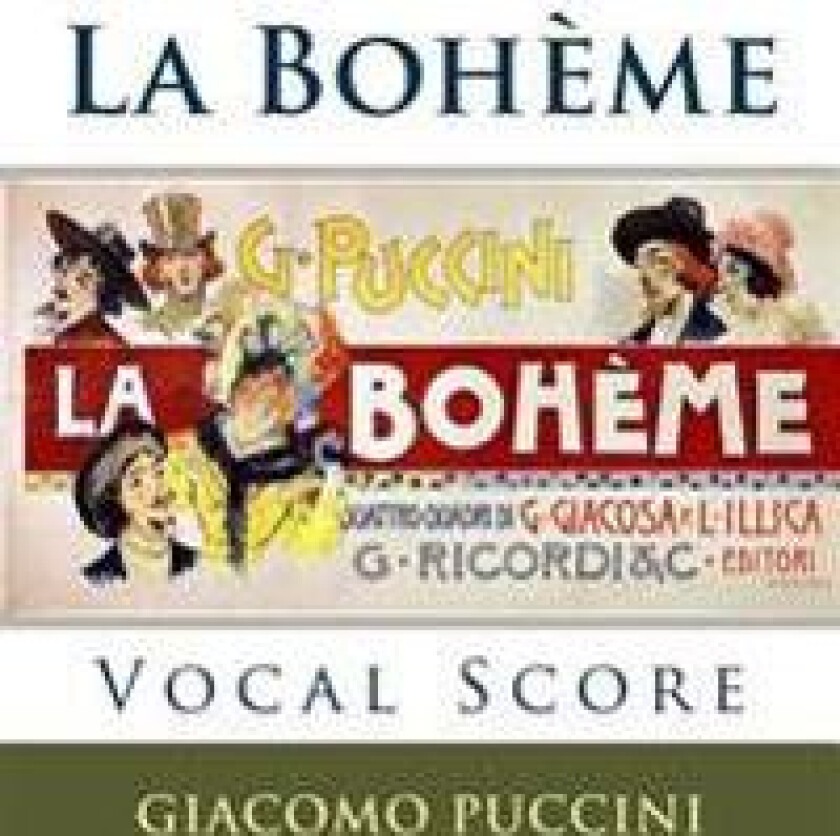 La Boheme - Vocal Score (Italian and English): Ricordi Edition