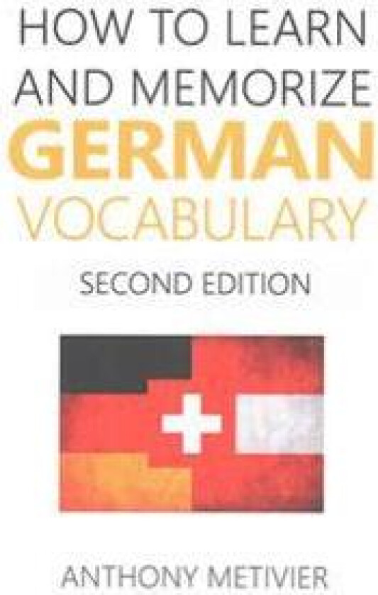 How to Learn and Memorize German Vocabulary