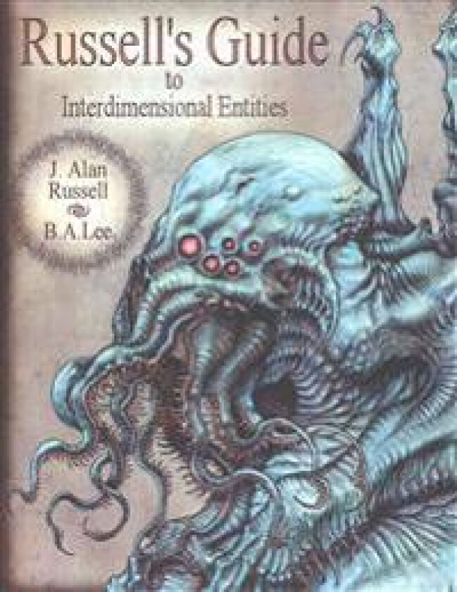 Russell's Guide to Interdimensional Entities