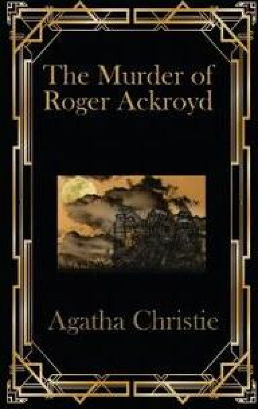 The Murder of Roger Ackroyd