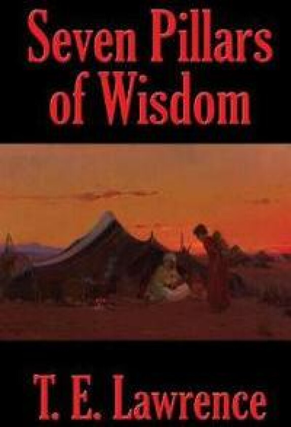 Seven Pillars of Wisdom