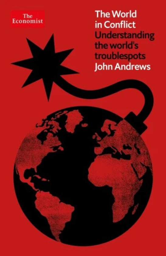 The World in Conflict av John Andrews