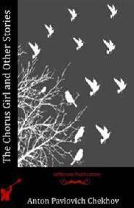 The Chorus Girl and Other Stories