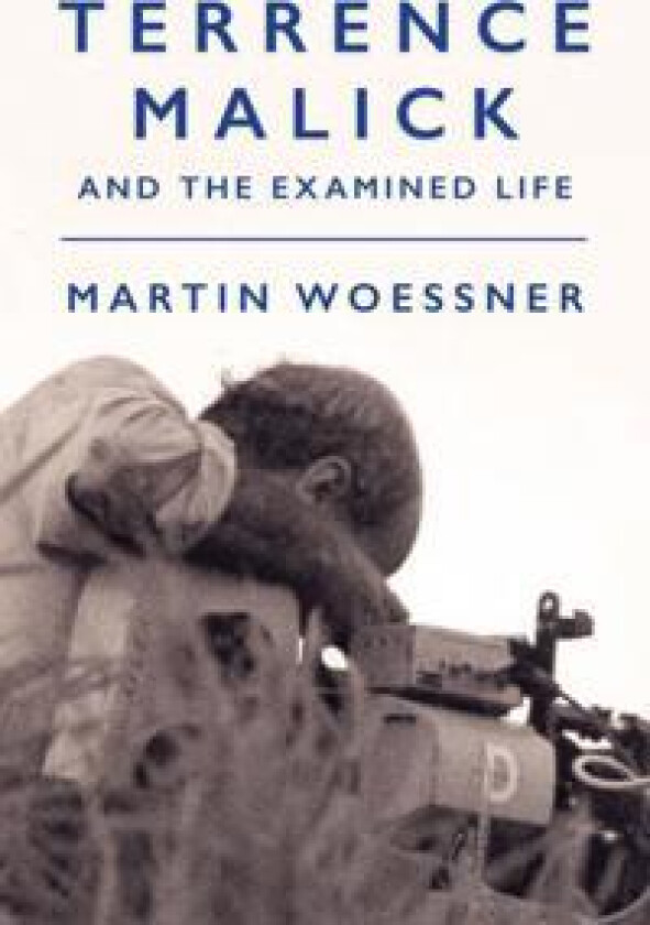 Terrence Malick and the Examined Life
