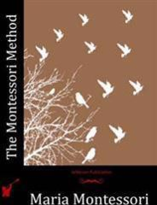 The Montessori Method