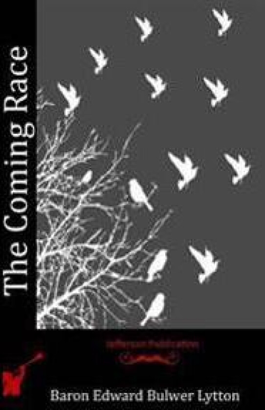 The Coming Race