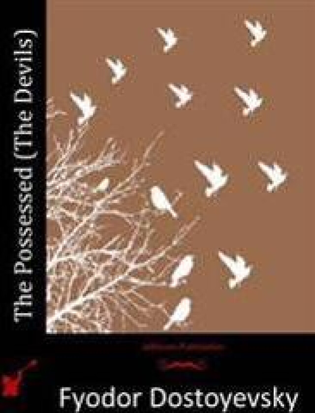 The Possessed (the Devils)