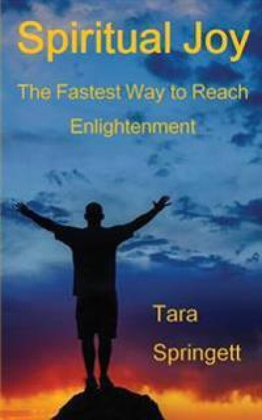 Spiritual Joy: The Buddhist Dzogchen Path to Enlightenment
