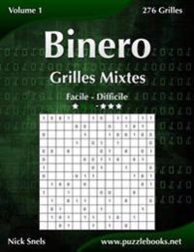 Binero Grilles Mixtes - Facile à Difficile - Volume 1 - 276 Grilles