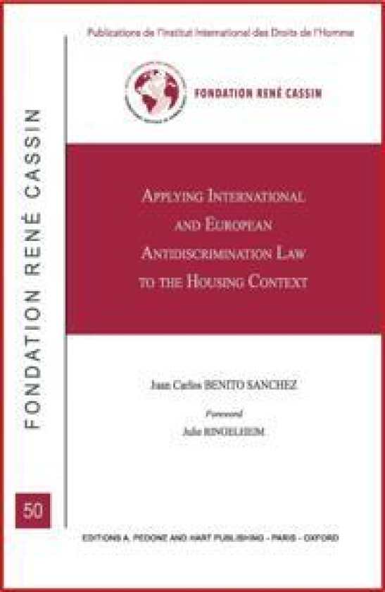 Applying International and European Anti-Discrimination Law to the Housing Context