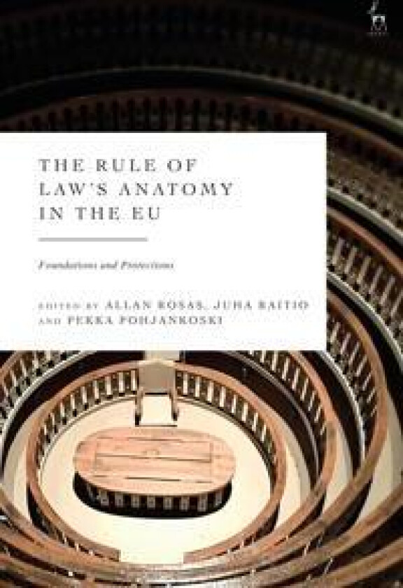 The Rule of Law’s Anatomy in the EU