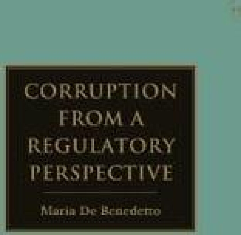 Corruption from a Regulatory Perspective