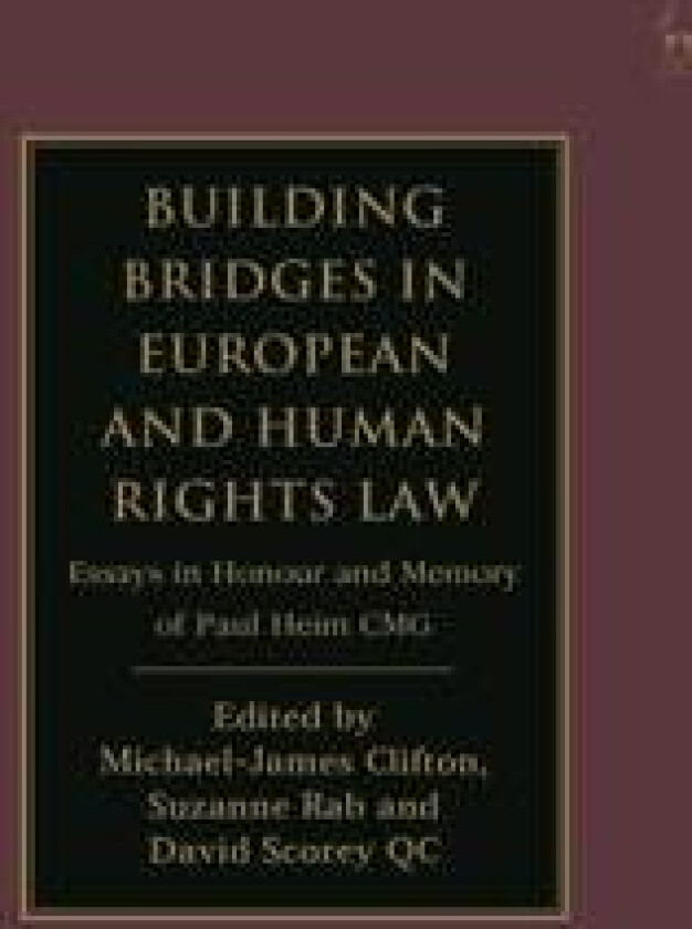 Building Bridges in European and Human Rights Law