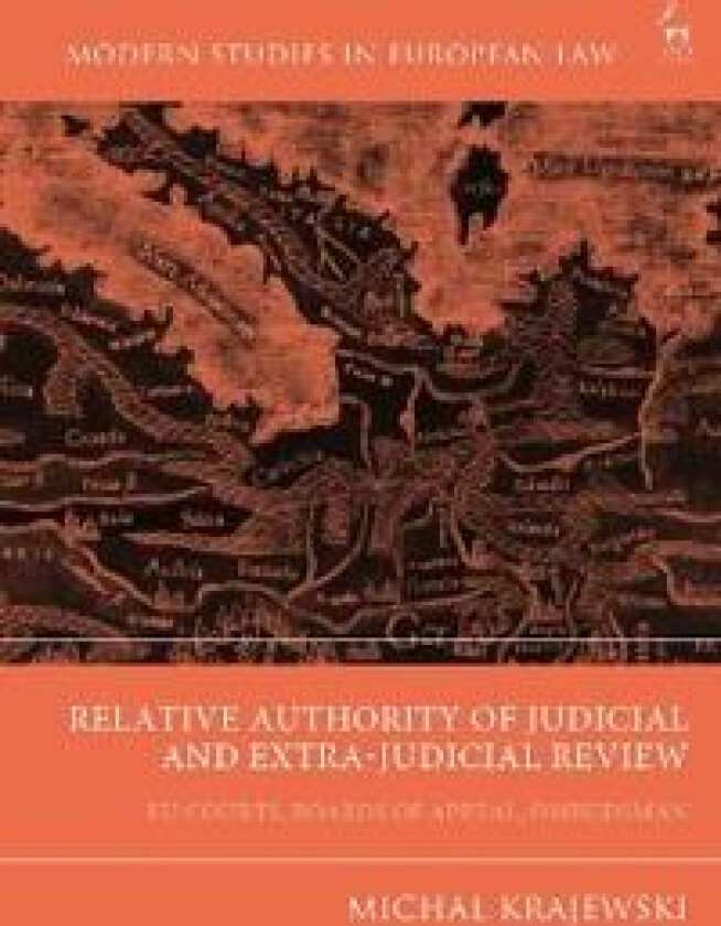 Relative Authority of Judicial and Extra-Judicial Review