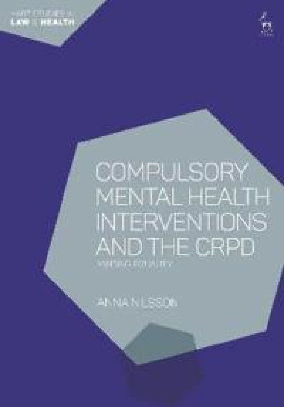 Compulsory Mental Health Interventions and the CRPD