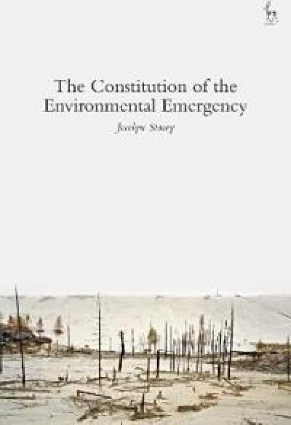 The Constitution of the Environmental Emergency