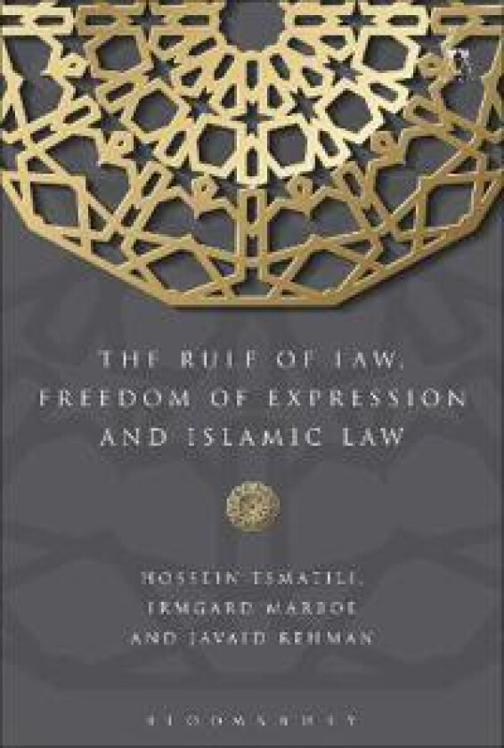 The Rule of Law, Freedom of Expression and Islamic Law