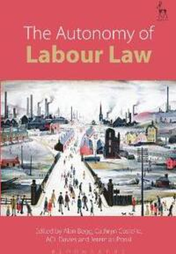 The Autonomy of Labour Law