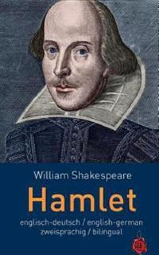 Hamlet. Shakespeare. zweisprachig / bilingual