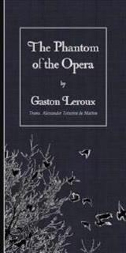 The Phantom of the Opera