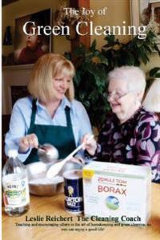 The Joy of Green Cleaning