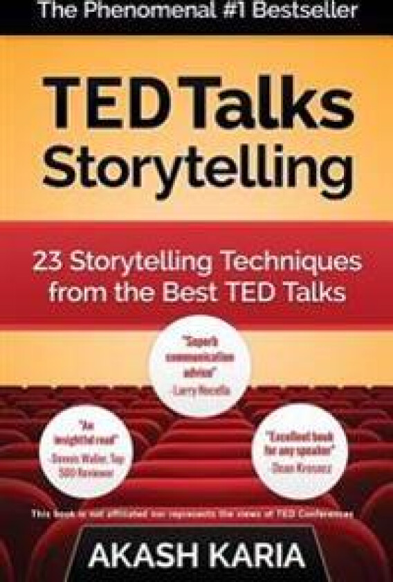 Ted Talks Storytelling: 23 Storytelling Techniques from the Best Ted Talks