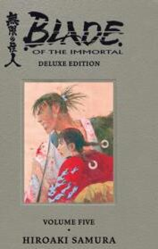 Blade Of The Immortal Deluxe Volume 5