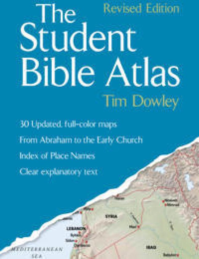 The Student Bible Atlas