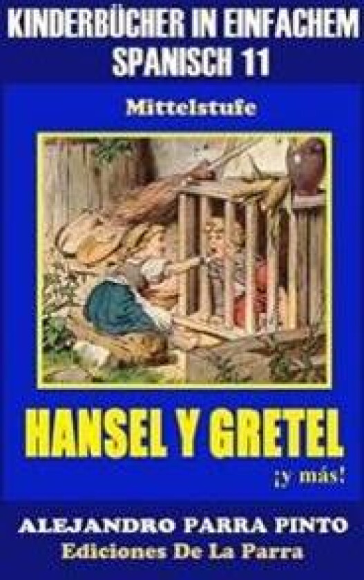 Kinderbücher in einfachem Spanisch Band 11