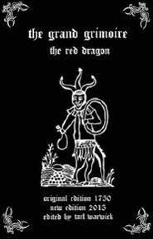 The Grand Grimoire: The Red Dragon