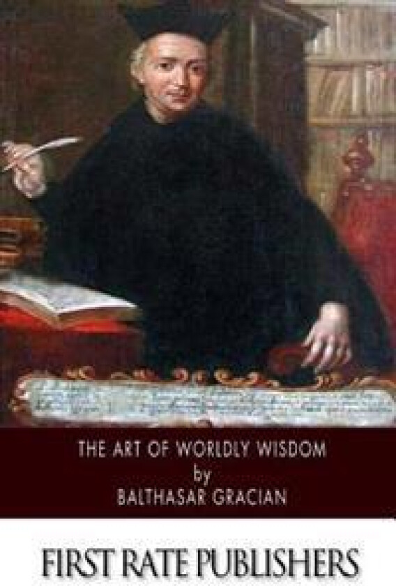 The Art of Worldly Wisdom
