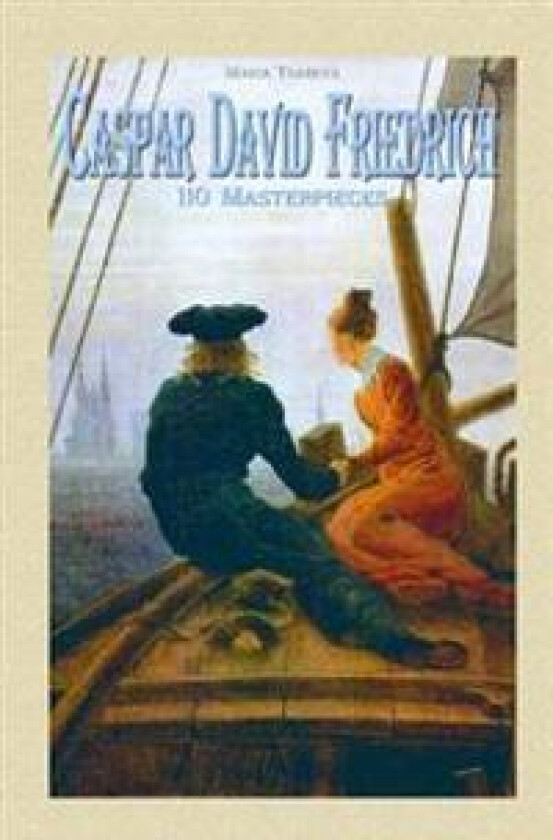 Caspar David Friedrich: 110 Masterpieces