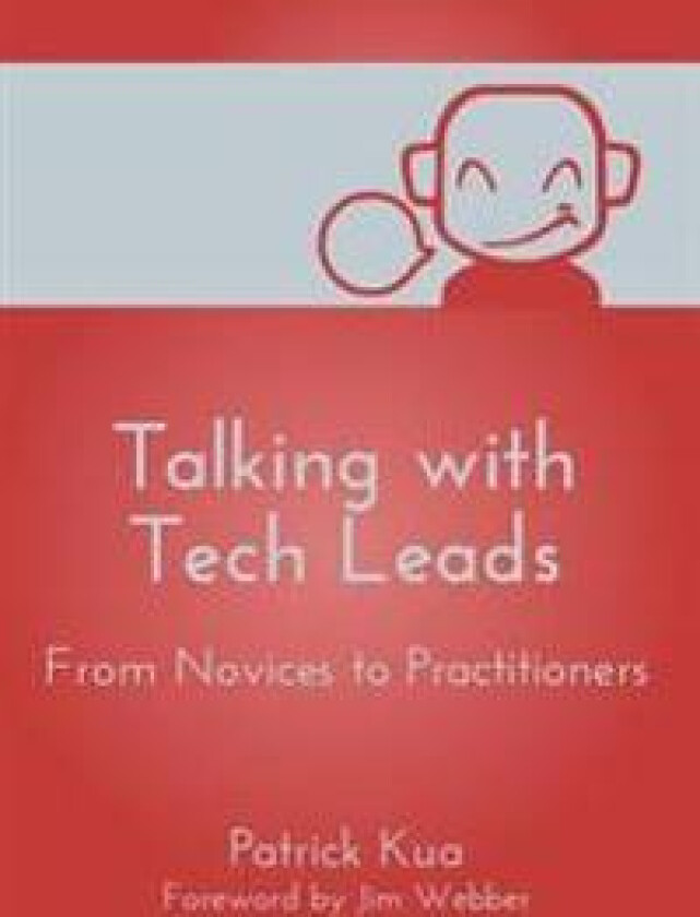 Talking with Tech Leads: From Novices to Practitioners
