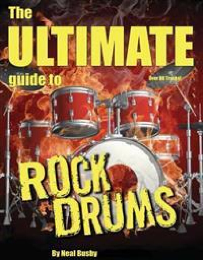 The Ultimate Guide to Rock Drums