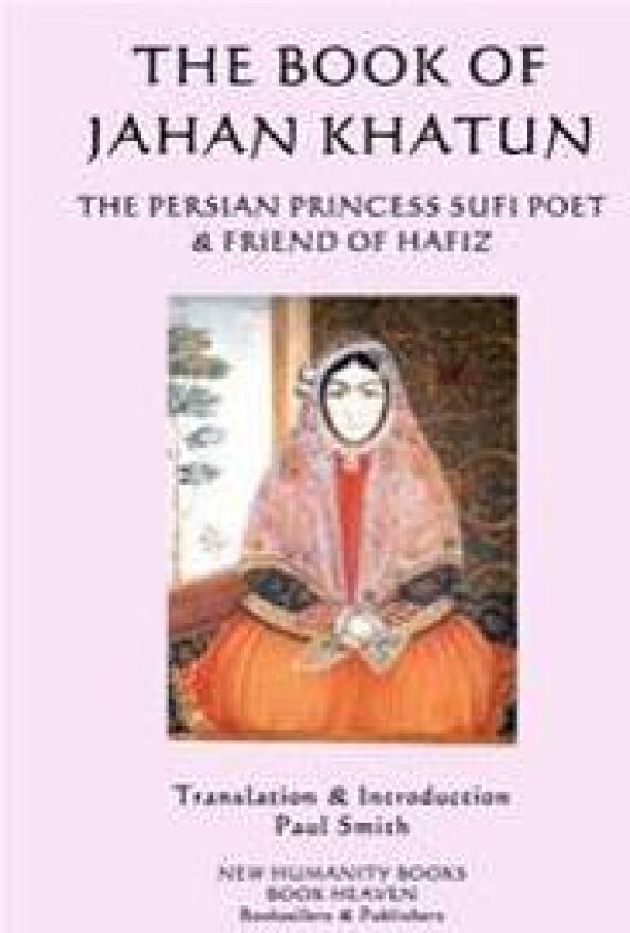 The Book of Jahan Khatun