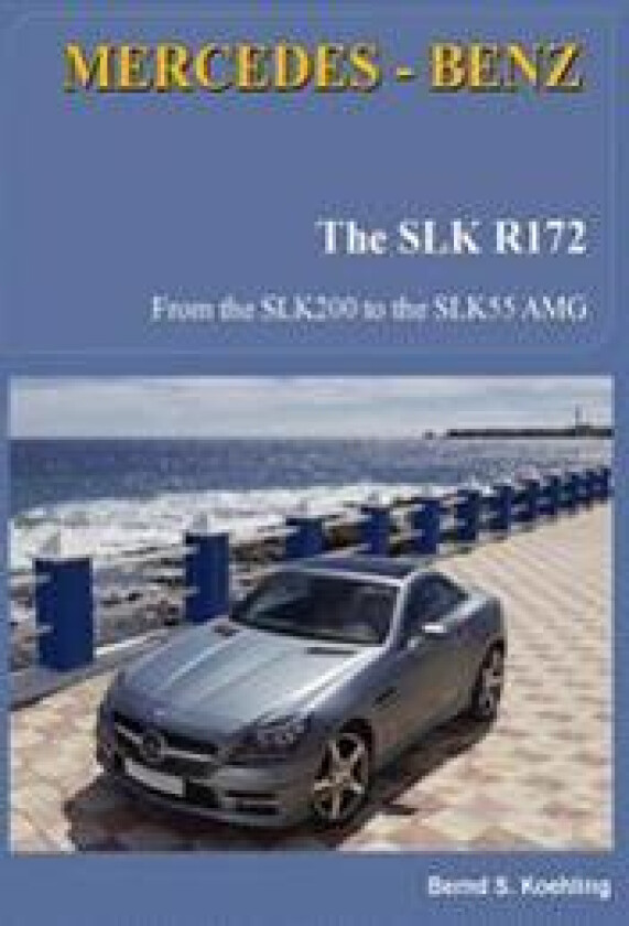MERCEDES-BENZ, The SLK models