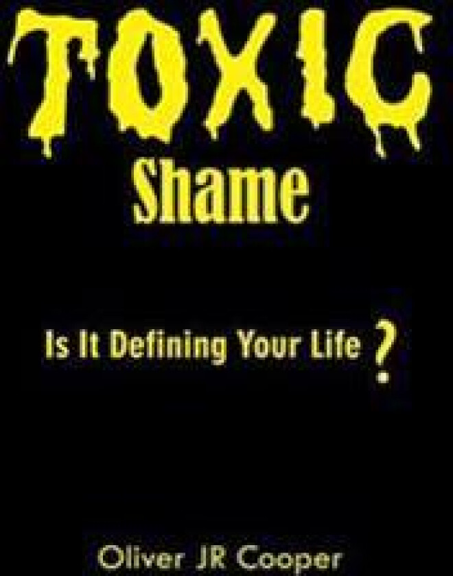 Toxic Shame