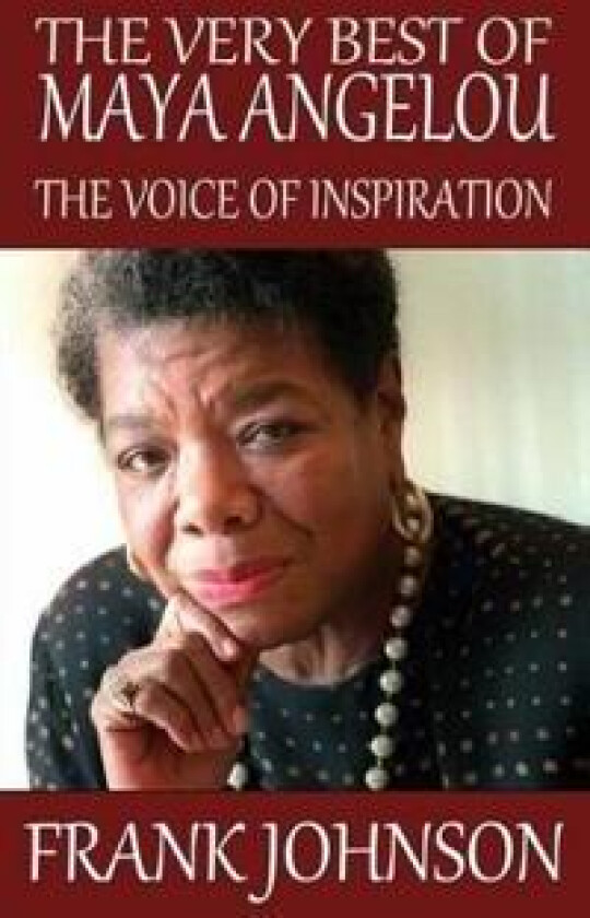 The Very Best of Maya Angelou