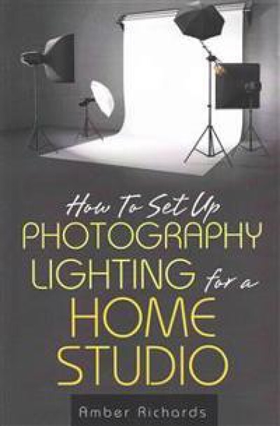 How to Set Up Photography Lighting for a Home Studio