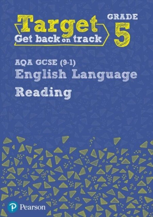 Target Grade 5 Reading AQA GCSE (9-1) English Language Workbook av David Grant