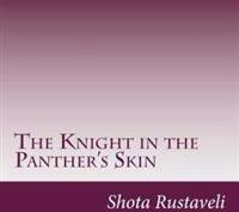 The Knight in the Panther's Skin